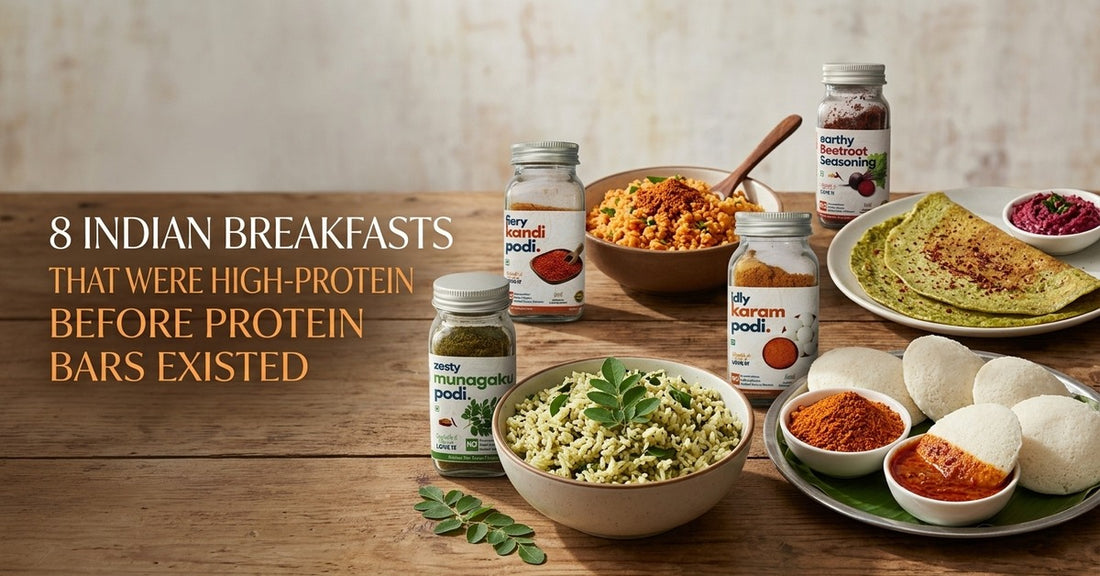 8 Indian Breakfasts That Were High-Protein Before Protein Bars Existed